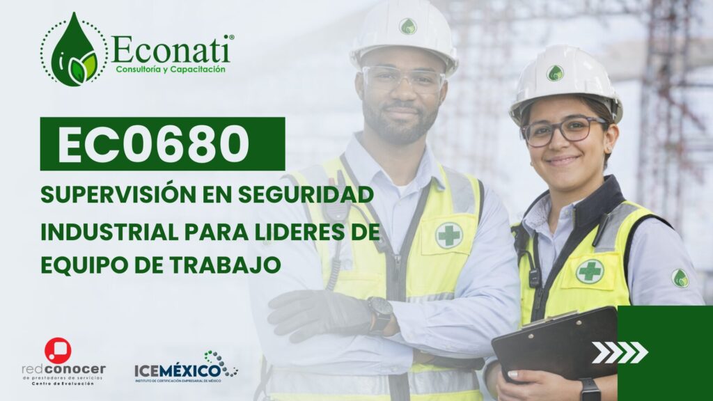 ec0680. supervisiÓn en seguridad industrial para lideres de equipo de trabajo